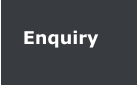 Enquiry